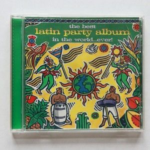 The Best Latin Party Album In The World...by Best Ever Series (CD, 1999) Virgin